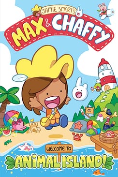 The front cover of light-hearted read Max & Chaffy: Welcome to Animal Island, showing Max in the centre and Chaffy bouncing with her, and the island and its inhabitants in the background.
